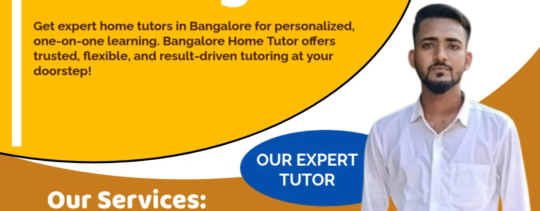 Home Tutor in Bangalore