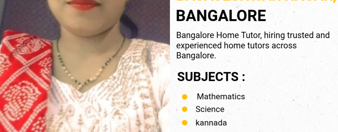 Home Tutors in Basaveshwar Nagar, Bangalore