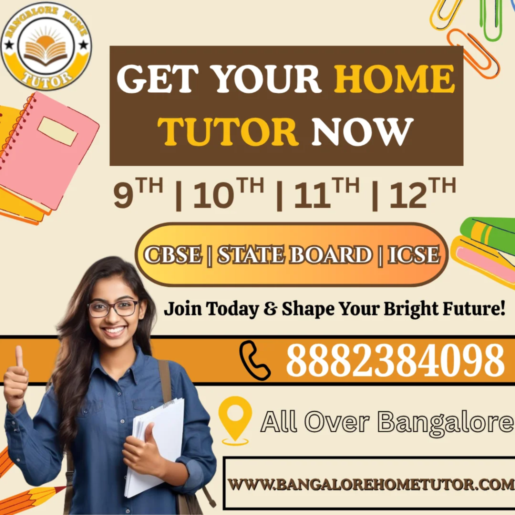 Home Tuition for All Classes in Chikkanagamangala, Bangalore