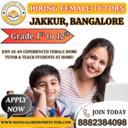 Female Tutors in Jakkur, Bangalore